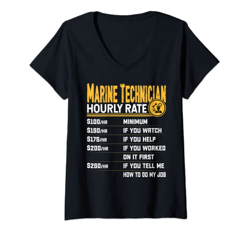 Mujer Marine Technician Hourly Rate Marine Mechanic Boat Mechanic Camiseta Cuello V