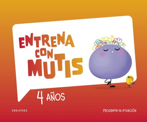 Portada de Entrena con Mutis 4 Años. Cuaderno de Atención
