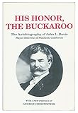 His Honor, the Buckaroo: The Autobiography of John L. Davie