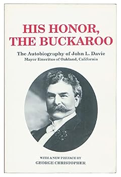 His Honor, the Buckaroo: The Autobiography of John L. Davie