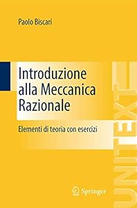 Introduzione alla meccanica razionale. Elementi di teoria con esercizi: 94