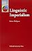 Linguistic Imperialism (Oxford Applied Linguistics)
