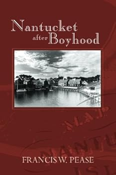 Paperback Nantucket After Boyhood Book
