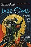 Jazz Owls: A Novel of the Zoot Suit Riots
