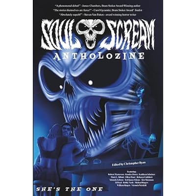 Soul Scream Antholozine: She's The One!