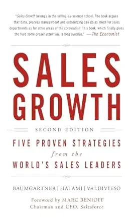 Sales Growth Five Proven Strategies from the Worlds Sales Leaders 2nd Edition