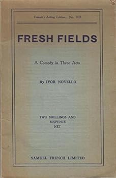 Paperback Fresh Fields, a Comedy in Three Acts Book