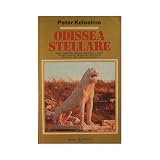 Odissea stellare [Copertina flessibile] Kolosimo Peter and Molte Ill. b/n f.t.
