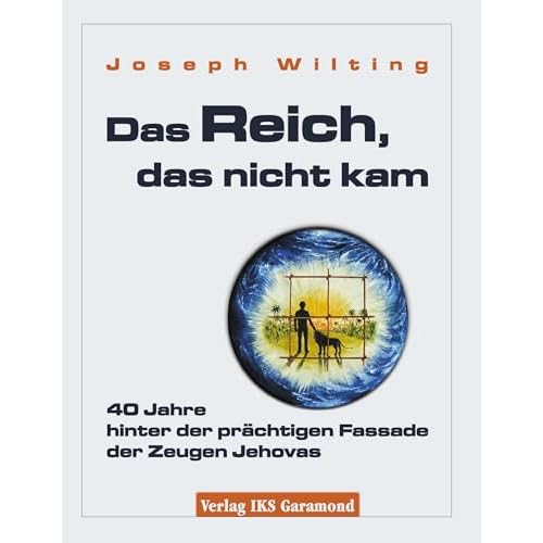 Das Reich, das nicht kam. 40 Jahre hinter der prächtigen Fassade der Zeugen Jehovas (Book on Demand)