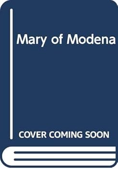 Hardcover Mary of Modena Book