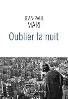 Oublier la nuit 228303468X Book Cover