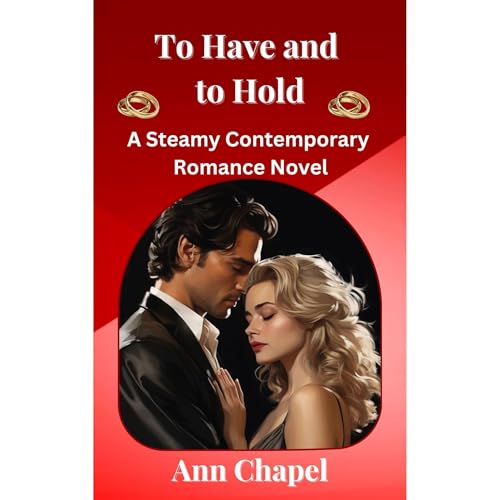 To Have and to Hold Audiolibro Por Ann Chapel arte de portada