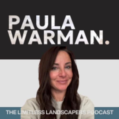 Couverture de The Limitless Landscapers Podcast