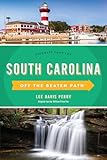 South Carolina Off the Beaten Path®: Discover Your Fun (Off the Beaten Path Series)