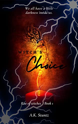 Witch's Choice: Rise of the witches Book #1 (Rise of Witches)
