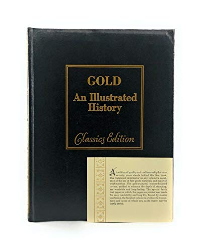 GOLD An Illustrated History Classics Edition 19... B0843FTKV7 Book Cover