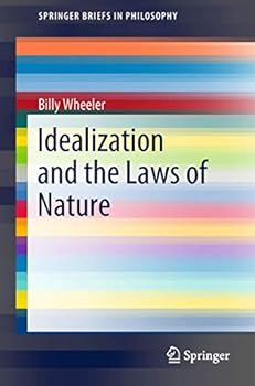 Paperback Idealization and the Laws of Nature Book