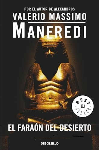 El faraón del desierto