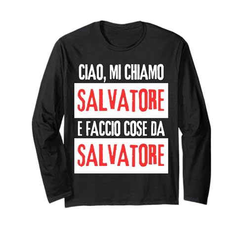 Ciao Sono Salvatore Faccio Cose Da Salvatore Personalizzato ����T�V���c