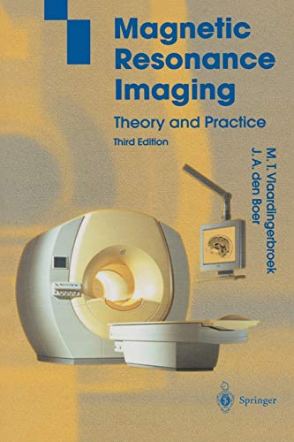 Preisvergleich Produktbild Magnetic Resonance Imaging: Theory and Practice