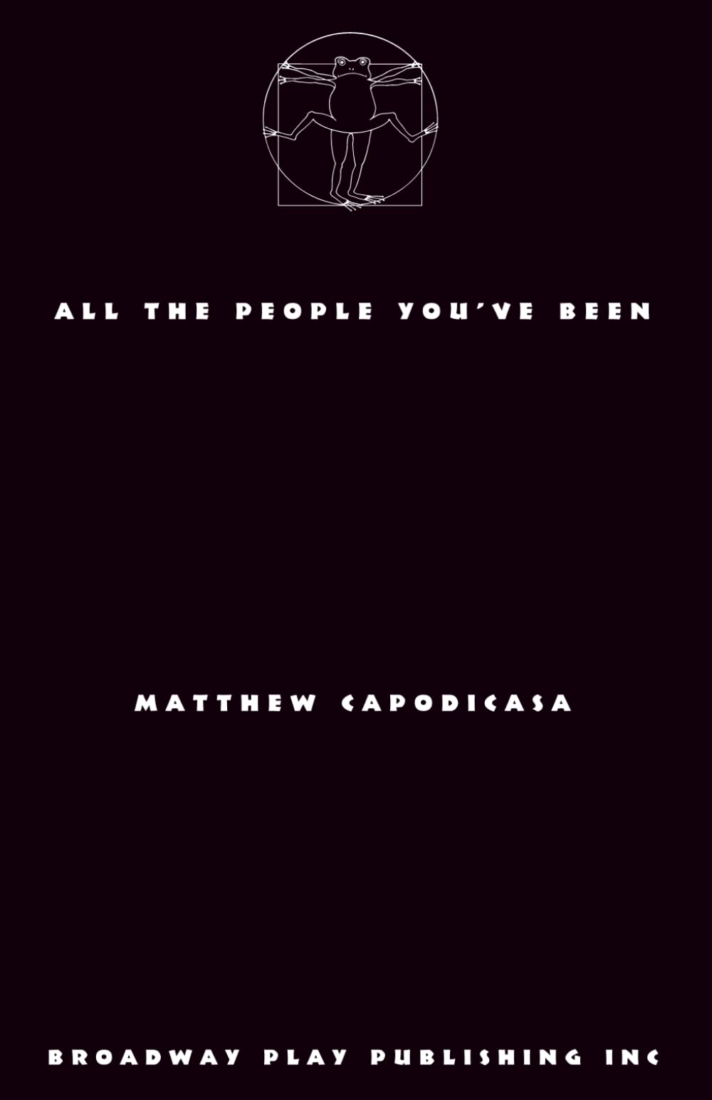 All the People You’ve Been