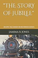 The Story of Jubilee 1720134731 Book Cover