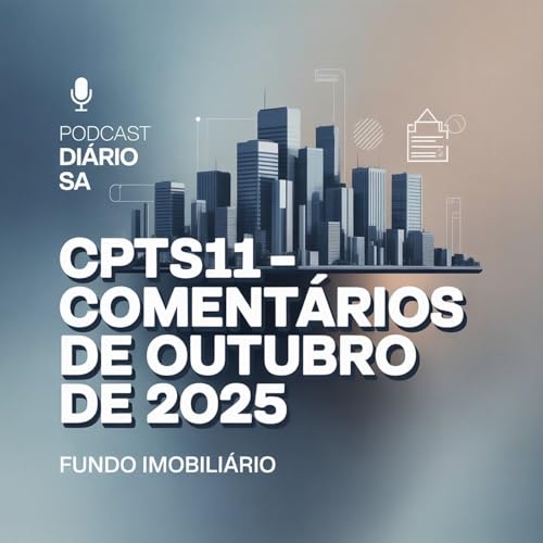 CPTS11 &ndash; Coment&aacute;rios de Outubro de 2025 copertina