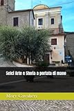  Selci Arte e storia a portata di mano