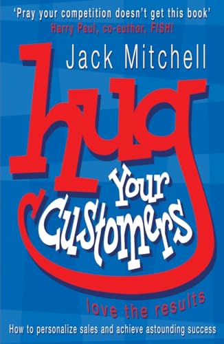 Preisvergleich Produktbild Hug Your Customers: Love the Results