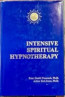 Intensive Spiritual Hypnotherapy 0939386046 Book Cover
