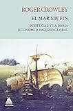  El mar sin fin: Portugal y la forja del primer imperio global: 14 (Ático Tempus)