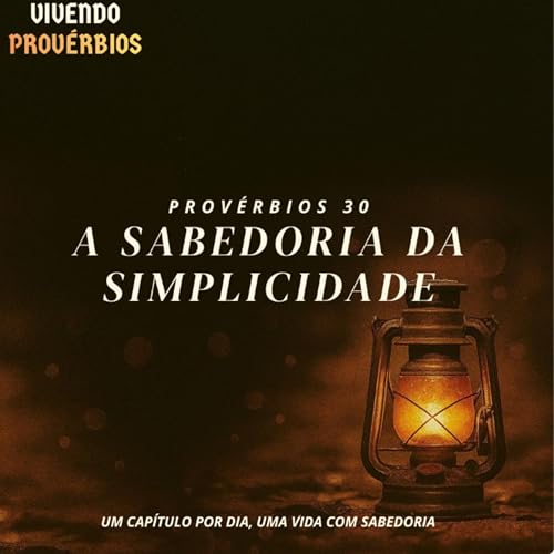 A SABEDORIA DA SIMPLICIDADE (S&Eacute;RIE DEVOCIONAIS)