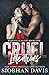 Cruel Intentions: A Dark High School Bully Romance (Rydeville Elite)