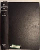 60 Centuries of Skiing B002I060EA Book Cover