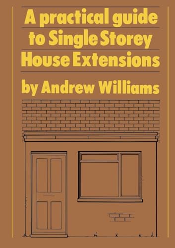 A Practical Guide to Single Storey House Extensions
