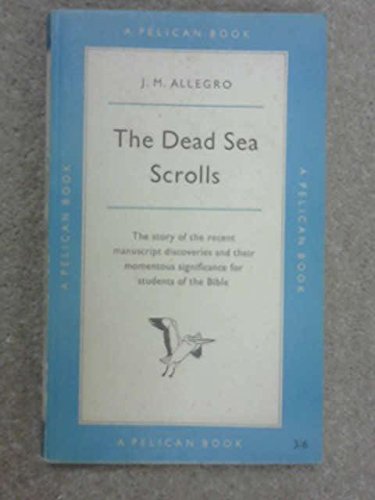 The Dead Sea scrolls (Pelican books) B0007IVJXW Book Cover