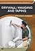 Drywall: Professional Techniques for Great Results (Fine Homebuilding DVD Workshop)