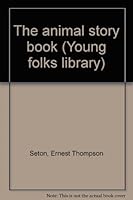 The Animal Story Book B0007H3CWO Book Cover