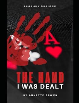 The Hand I was Dealt