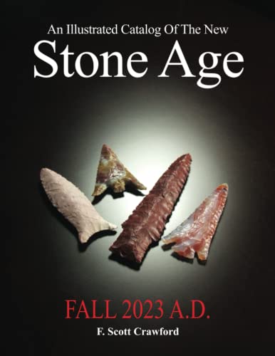 An Illustrated Catalog Of The New Stone Age: Fall 2023 A.d. #TOP9