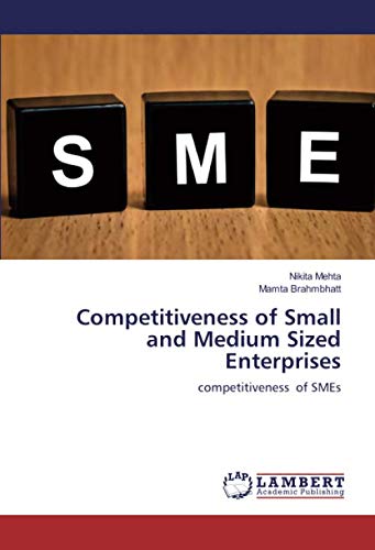 Competitiveness of Small and Medium Sized Enterprises: competitiveness of SMEs