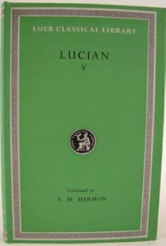 Hardcover Works: v. 5 (Loeb Classical Library) Book