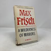 A wilderness of mirrors B0007DKDZC Book Cover