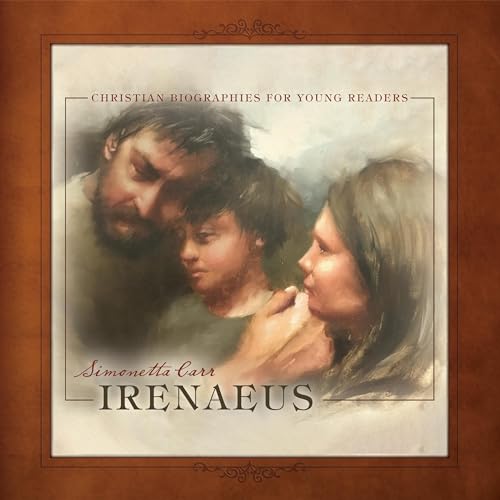 Irenaeus by Simonetta Carr episode artwork