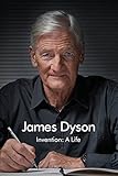 dyson hair dryer sale  James Dyson: A Life