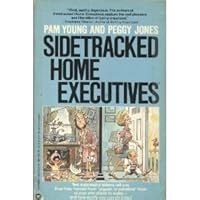 Sidetracked Home Executives(TM): From Pigpen to Paradise