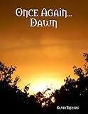 trentini auw  Once Again... Dawn (English Edition)