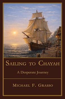 Paperback A Desperate Journey (Sailing to Chayah) Book