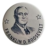 Franklin Roosevelt FDR Campaign Button Large 2.25 Inch Diameter Pinback Reproduction Of 1944 President Election Badge Political Pin