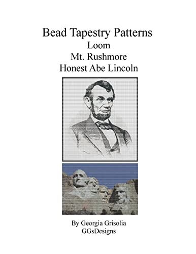 Bead Tapestry Patterns for Loom Mt. Rushmore Honest Abe Lincoln